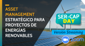 Asset Management Estratégico para Proyectos de Energías Renovables